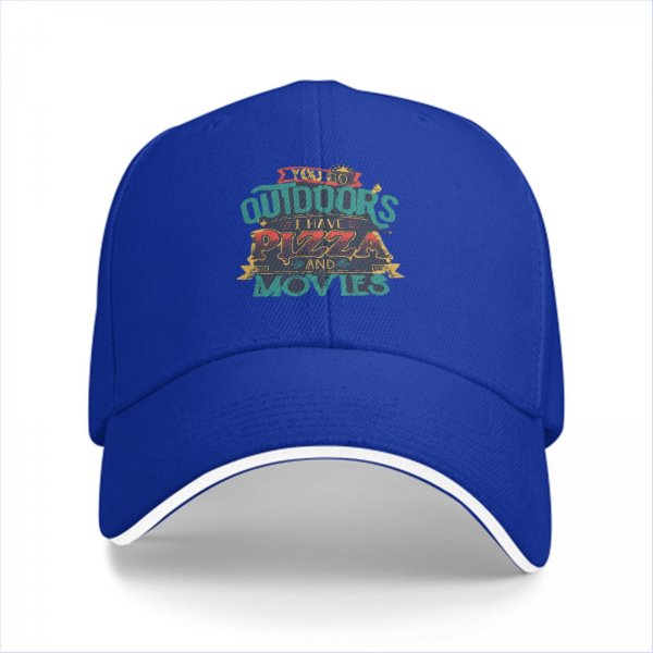 Black baseball cap with 'You Go Outdoors I Have Pizza And Movies' print