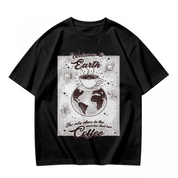 Welcome to Earth Coffee Lover Graphic T-Shirt