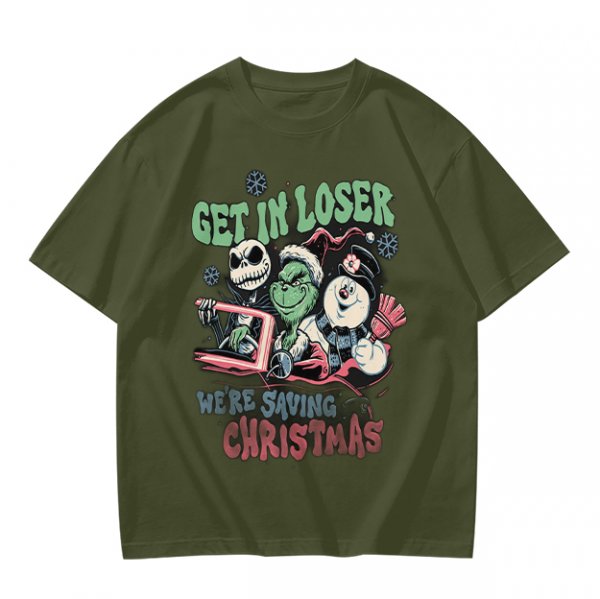 Get In Loser We're Saving Christmas Holiday T-Shirt