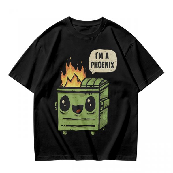 Olive green t-shirt with a cartoon dumpster on fire saying I'm a phoenix