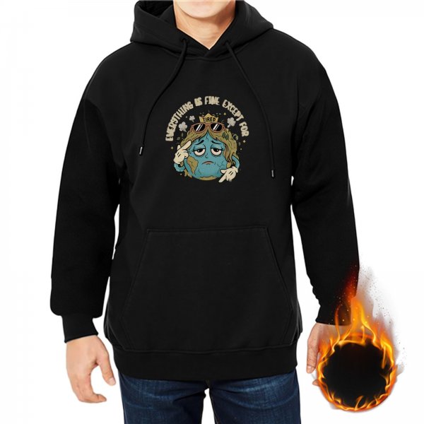 Black hoodie with tired earth character and 'everything is fun except for' text