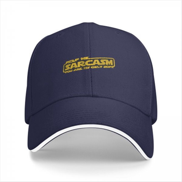 Black baseball cap with 'Help Me Sarcasm You Are My Only Hope' print