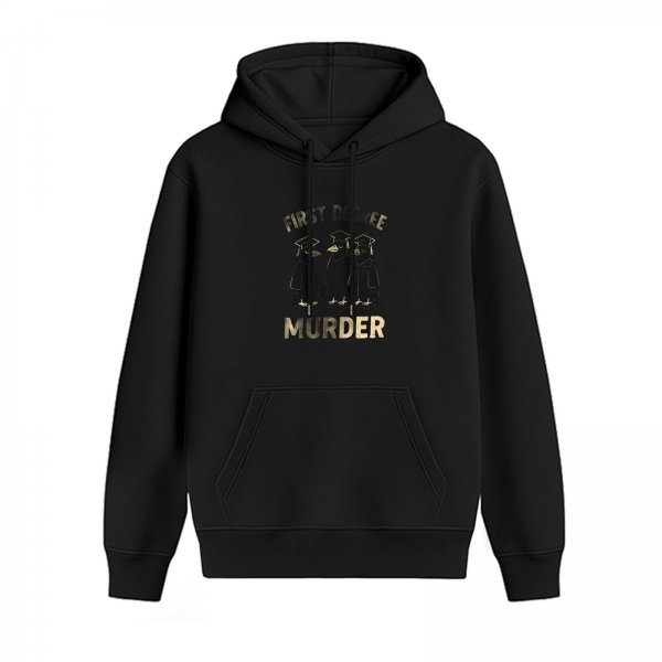 First Degree Murder Crows Graduation Themed Black Hoodie