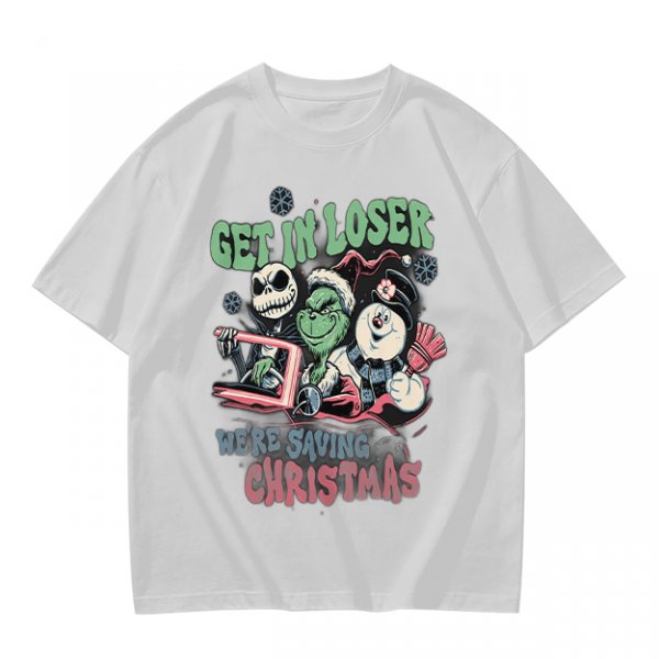 Get In Loser We're Saving Christmas Holiday T-Shirt