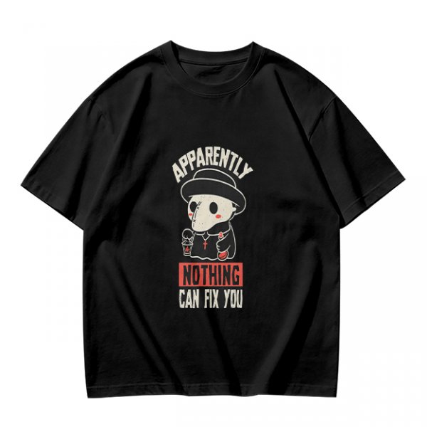 Olive T-Shirt With Cute Plague Doctor Graphic And 'Apparently Nothing Can Fix You' Text