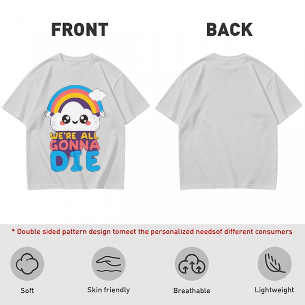 Olive T-Shirt With Cute Cloud Rainbow Graphic And 'We're All Gonna Die' Text
