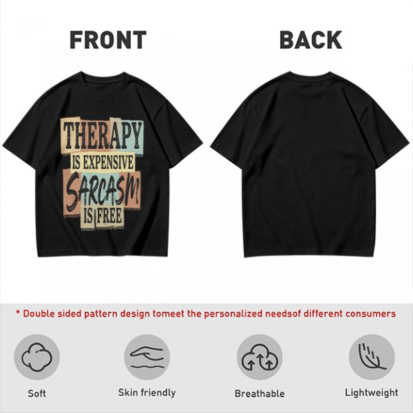 Olive graphic tee with 'Therapy is expensive sarcasm is free' print