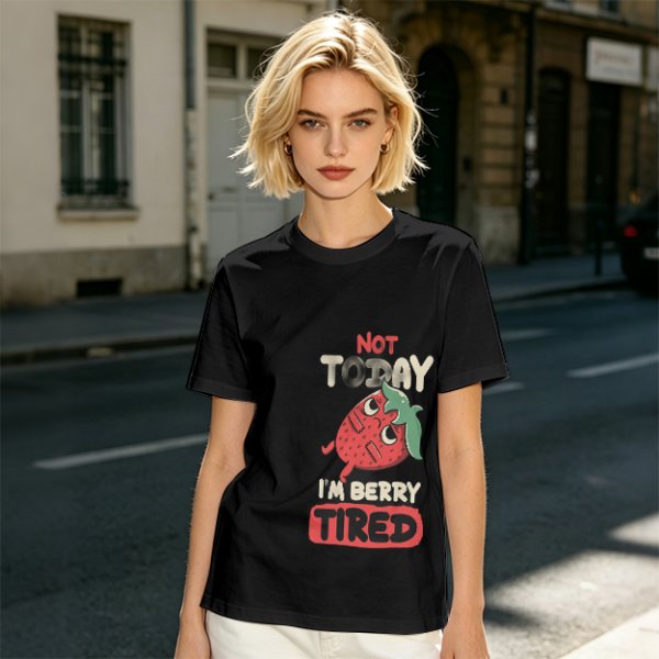 Olive T-Shirt with 'Not Today I'm Berry Tired' Strawberry Print