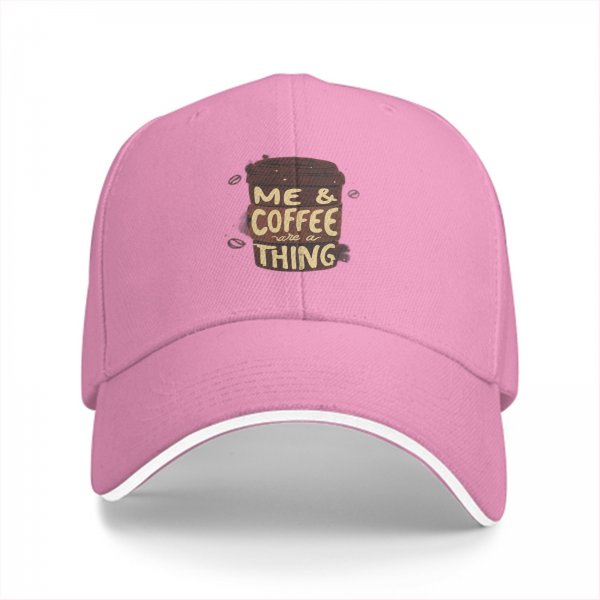 Black baseball cap with 'Me & Coffee Are A Thing' print