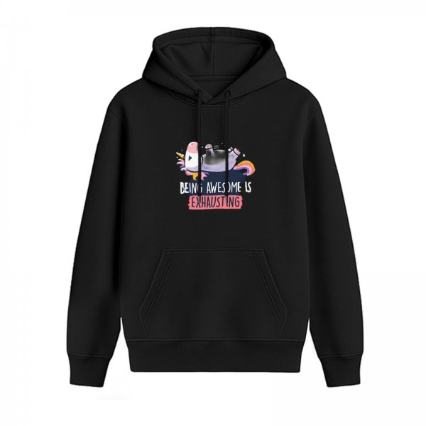 Black hoodie with 'Being Awesome Is Exhausting' unicorn graphic