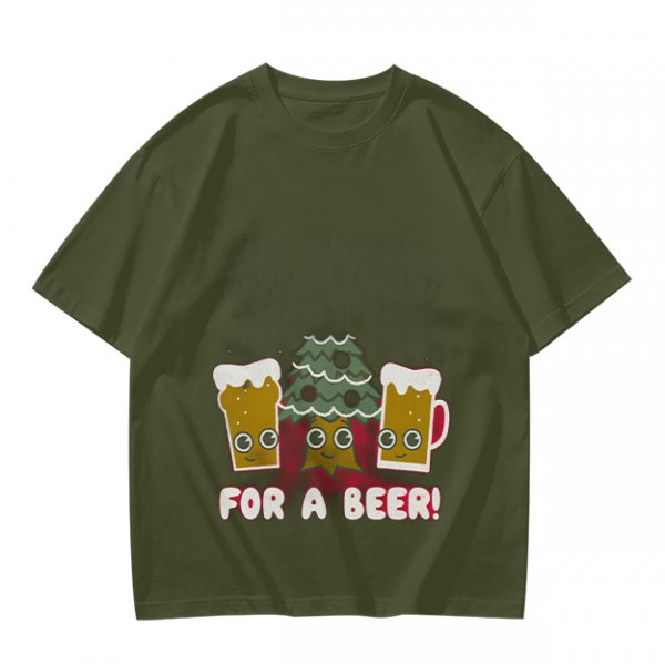 Olive green Christmas beer graphic t-shirt with 'FOR A BEER!' text