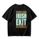 Irish Exit Funny St. Patrick's Day T-Shirt Design