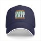 Black baseball cap with 'Please Excuse My Irish Exit Zero Byes Given' print