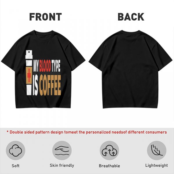 My Blood Type Is Coffee Graphic Tee