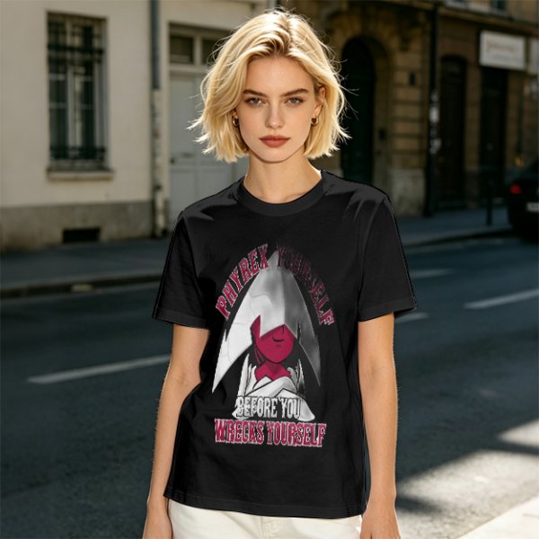 Phyrexian Figure T-Shirt With 'Phyrex Yourself Before You Wreck Yourself' Print
