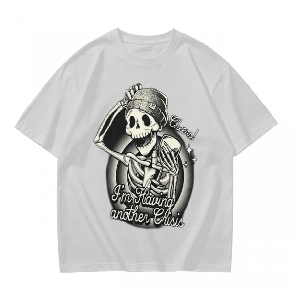 Olive t-shirt with skeleton graphic and 'Cheers! I'm Having Another Crisis' text