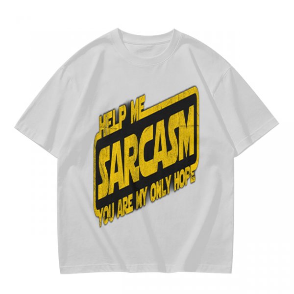 Olive t-shirt with 'Help Me Sarcasm You Are My Only Hope' print