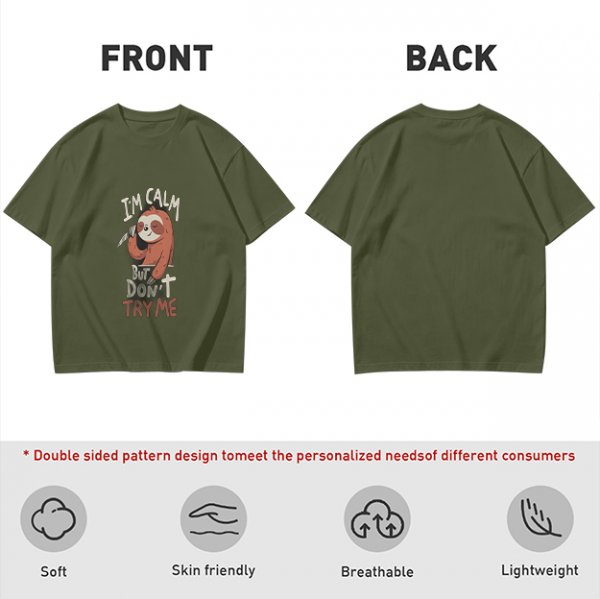 Olive graphic t-shirt with sloth holding knife and 'I'm calm but don't try me' text