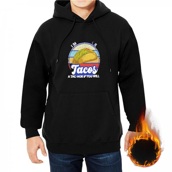 I'm Here For Tacos A Tac-Hoe If You Will Graphic Hoodie