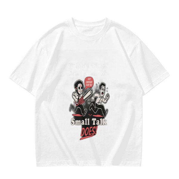 Olive graphic t-shirt with chainsaw man chasing scared person and 'Small Talk Does!' text