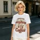 Olive t-shirt with 'I was not built for anything before coffee' print
