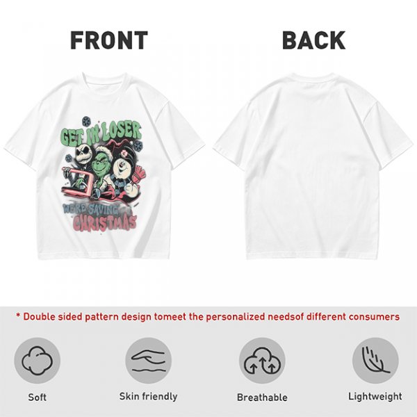 Get In Loser We're Saving Christmas Holiday T-Shirt