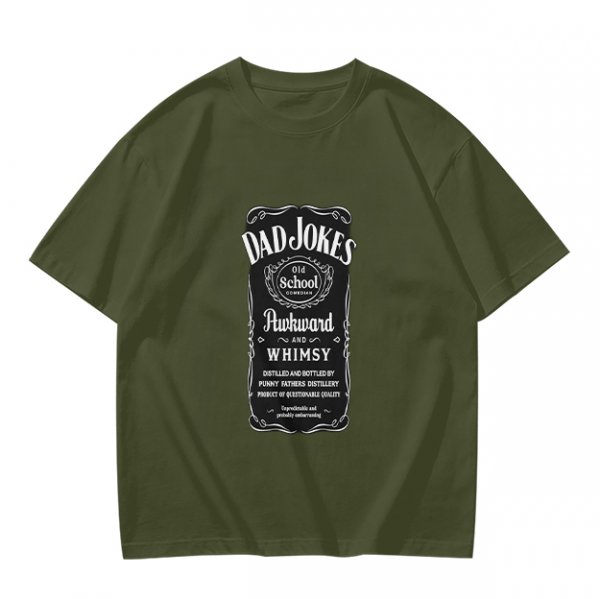 Olive Green T-Shirt with Dad Jokes Whiskey Label Style Graphic