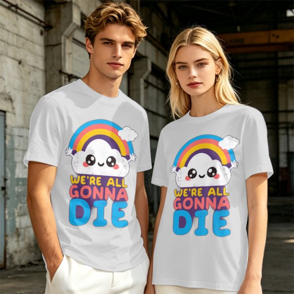 Olive T-Shirt With Cute Cloud Rainbow Graphic And 'We're All Gonna Die' Text