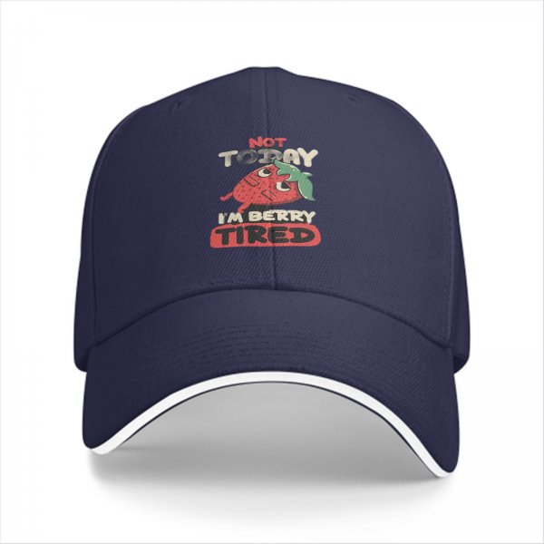 Black baseball cap with 'Not Today I'm Berry Tired' strawberry graphic