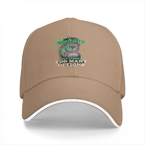 Black baseball cap with a sassy cat graphic and 'I want to behave but there's too many options' text