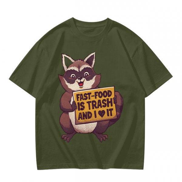 Olive t-shirt with a raccoon holding a fast food trash sign
