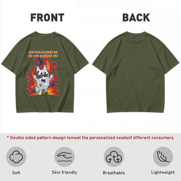 Olive t-shirt with cartoon dog and 'God has allowed me to live another day' print