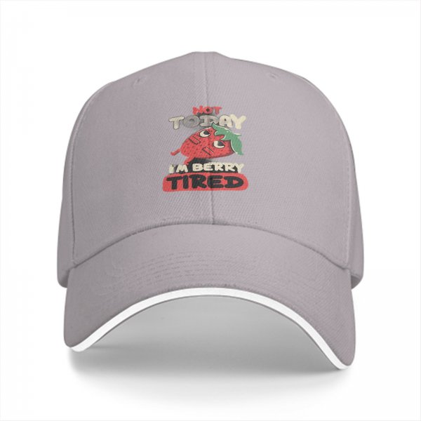 Black baseball cap with 'Not Today I'm Berry Tired' strawberry graphic