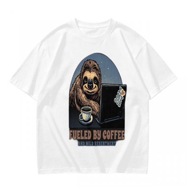 Sloth working on laptop with coffee fueled by coffee and mild resentment t-shirt