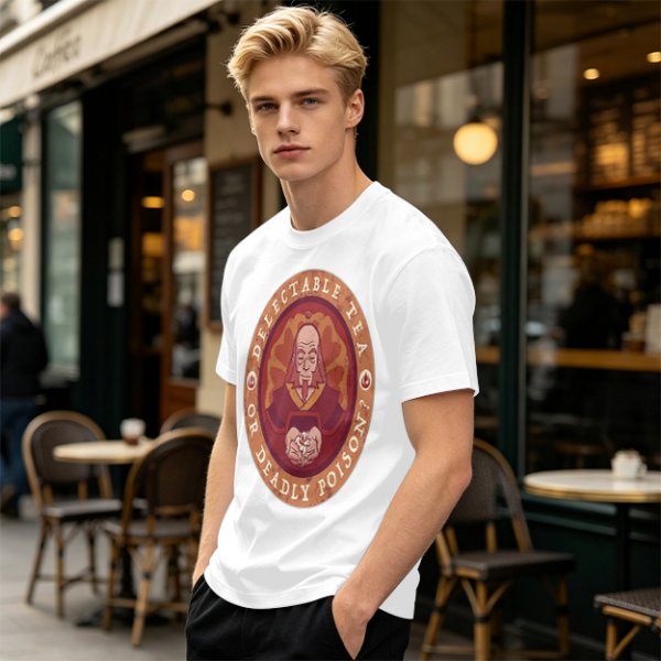 Unisex Graphic Tee Featuring Iroh Delectable Tea Or Deadly Poison Design