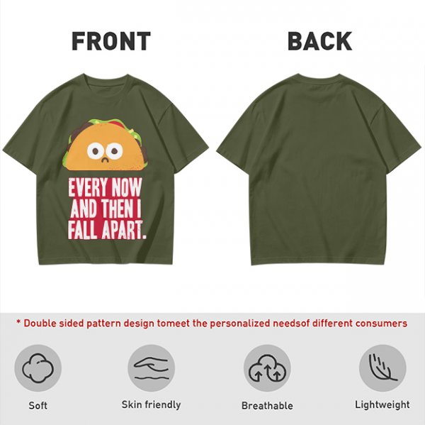 Olive T-Shirt With Sad Taco Graphic And 'Every Now And Then I Fall Apart' Text