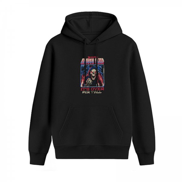 Black hoodie with grim reaper graphic and 'It's Over For Y'all' text