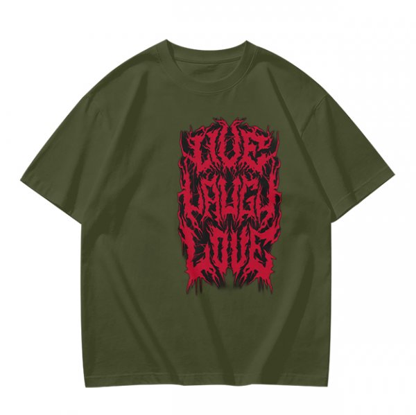 Olive green graphic t-shirt with dark metal style Live Laugh Love print