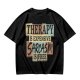 Olive graphic tee with 'Therapy is expensive sarcasm is free' print