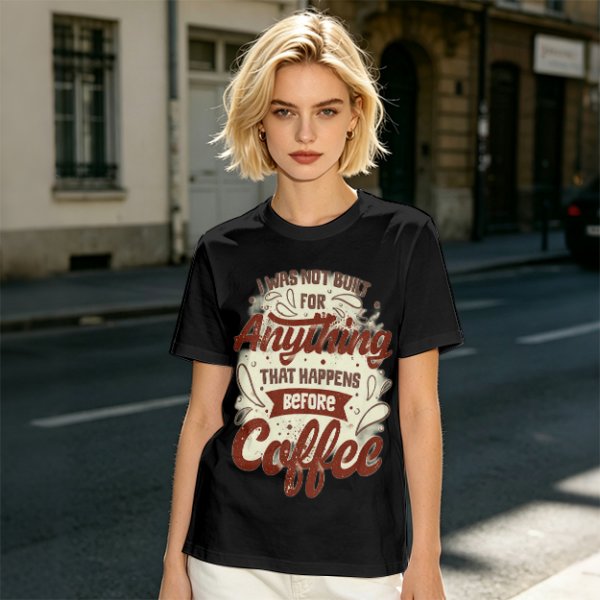 Olive t-shirt with 'I was not built for anything before coffee' print