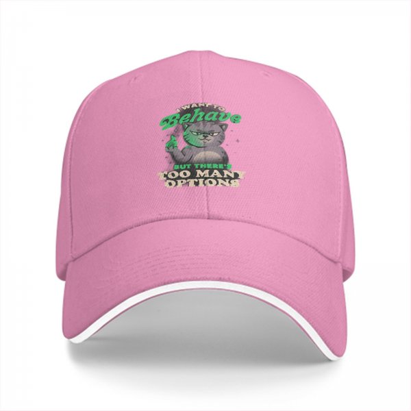 Black baseball cap with a sassy cat graphic and 'I want to behave but there's too many options' text