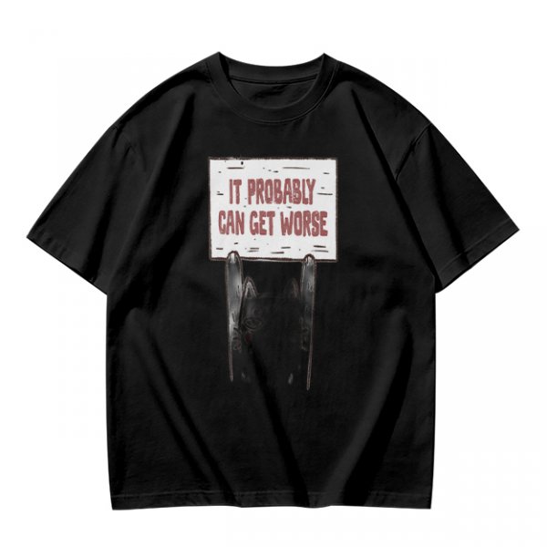 Olive t-shirt with cat holding 'It Probably Can Get Worse' sign