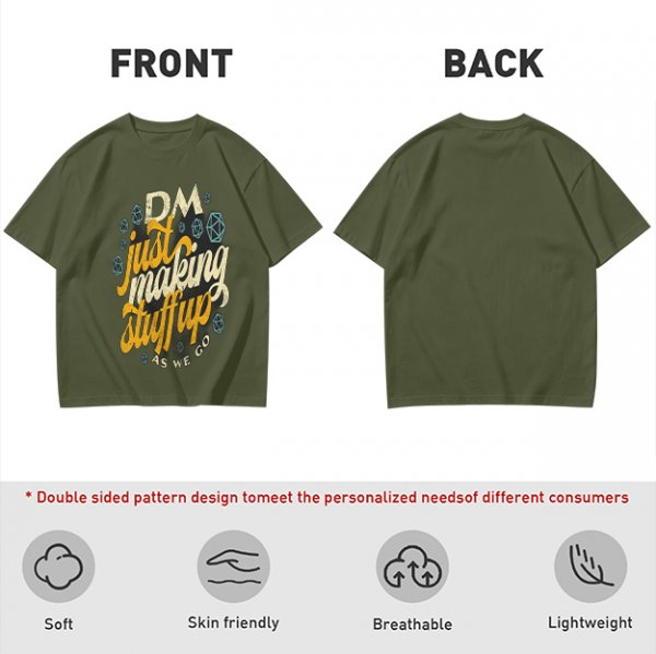 Olive T-Shirt With 'DM Just Making Stuff Up As We Go' Print
