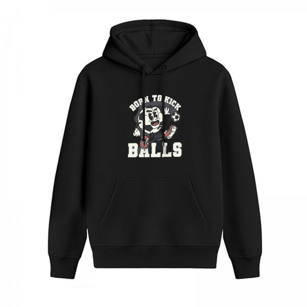Black Hoodie With Born To Kick Balls Soccer Cartoon Graphic