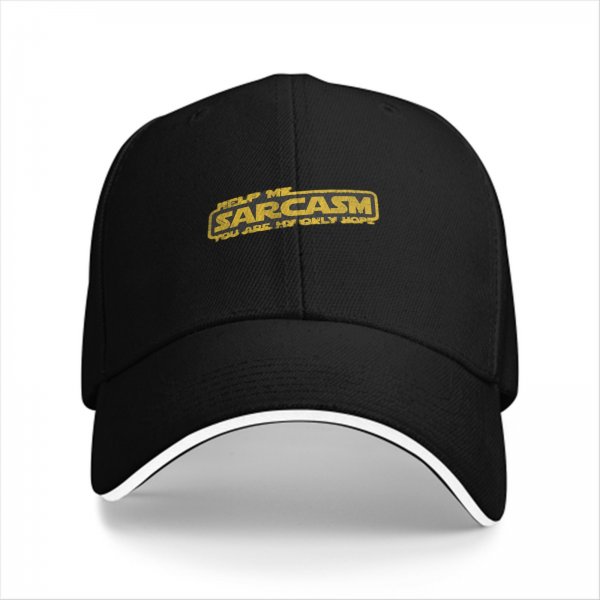 Black baseball cap with 'Help Me Sarcasm You Are My Only Hope' print
