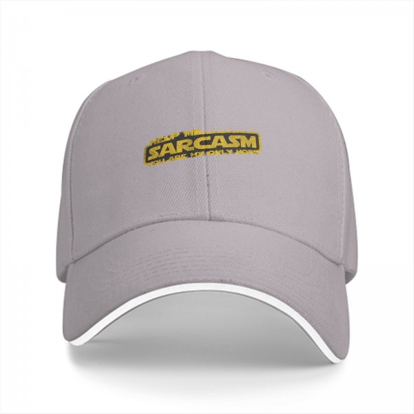 Black baseball cap with 'Help Me Sarcasm You Are My Only Hope' print