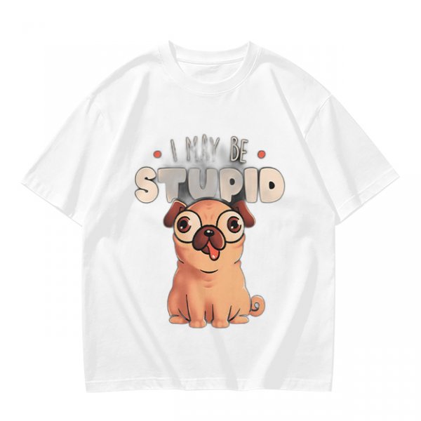 Olive T-Shirt With Funny Pug Graphic And 'I May Be Stupid' Text