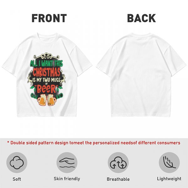 All I Want This Christmas Is My Two Mugs Of Beer T-Shirt