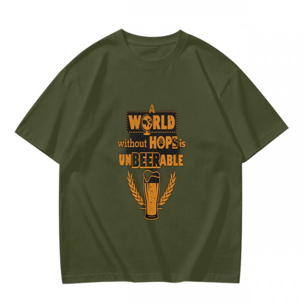 A World Without Hops Is Unbeerable Beer Lover T-Shirt