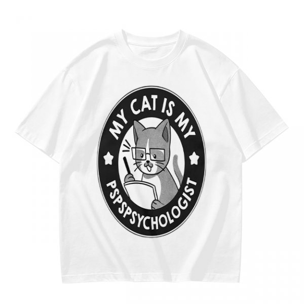 My Cat Is My Pspsychologist Funny Graphic T-Shirt
